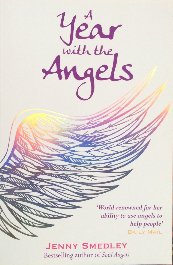 Smedley, Jenny - A year with the angels