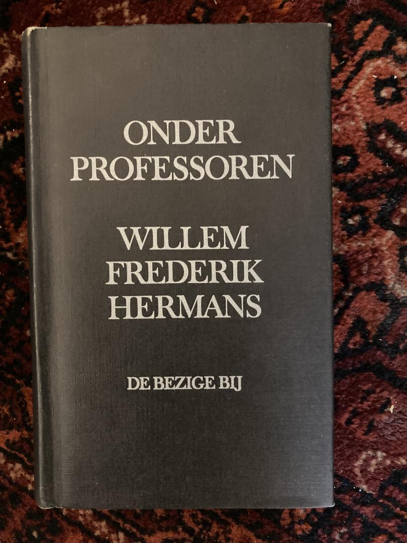 Hermans, Willem Frederik - Onder professoren