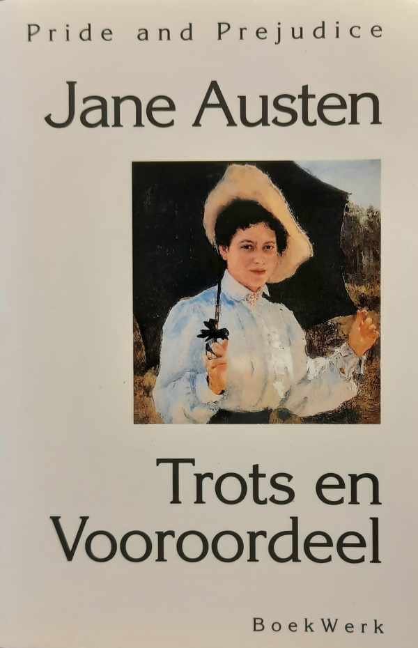 AUSTEN Jane - Trots en Vooroordeel (vertaling van Pride and Prejudice - 1813)