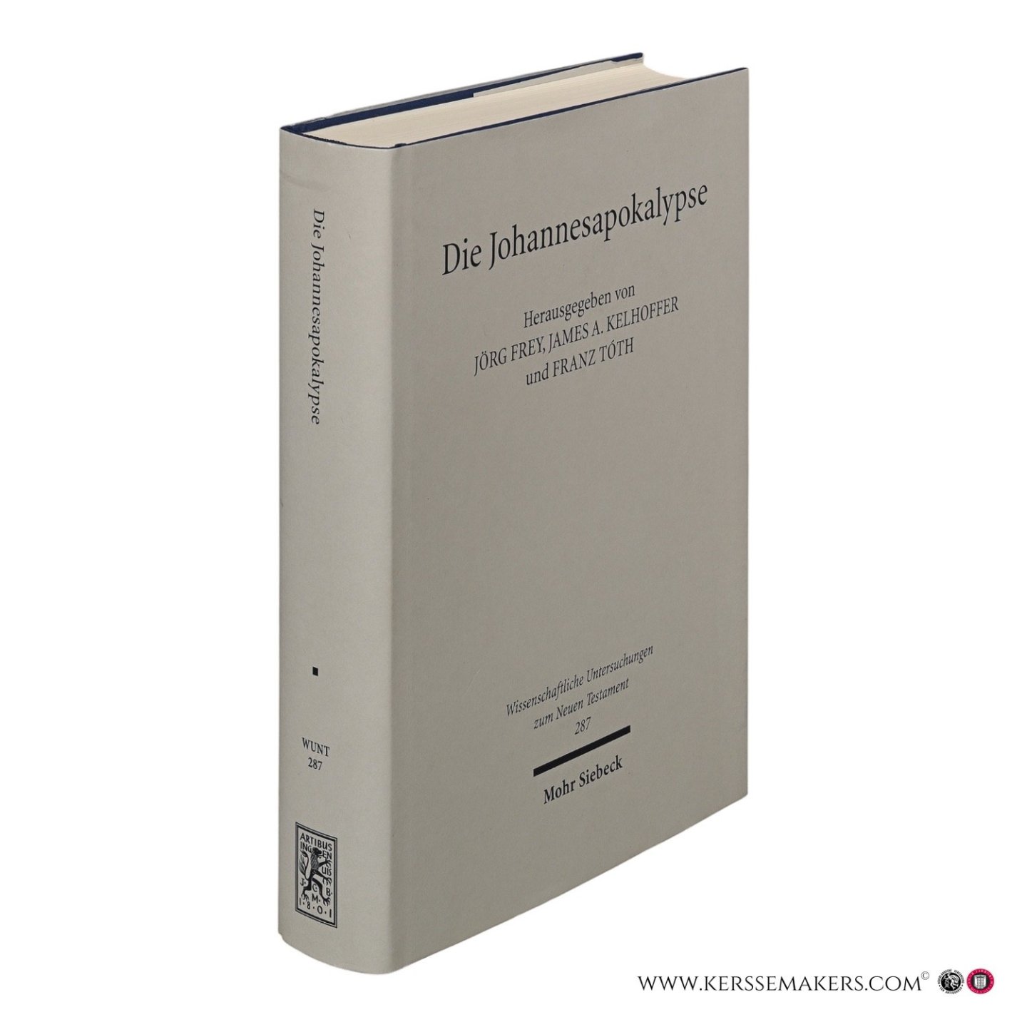 Frey, Jörg / Kelhoffer, James A. / Tóth, Franz (eds.). - Die Johannesapokalypse. Kontexte - Konzepte - Rezeption.