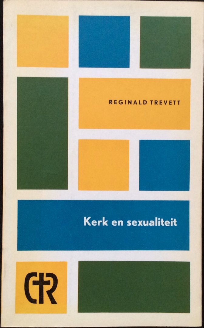 Trevett, Reginald - Kerk en sexualiteit