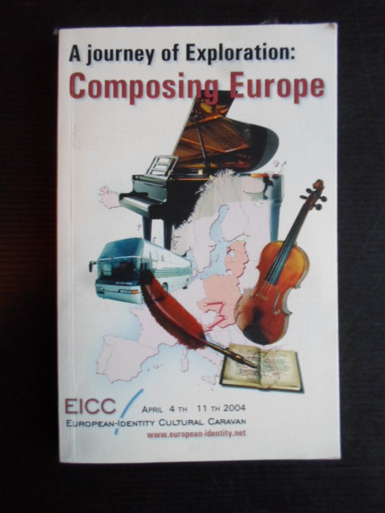 Pogacnik, Miha & Roland Schatz, Ed by - A journey of Exploration: Composing Europe