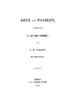 VONDEL, J. van den./ J.M. Schrant - Keur van Paarlen, verzameld bij J. van den Vondel, door J.N. Schrant. Met ophelderingen.