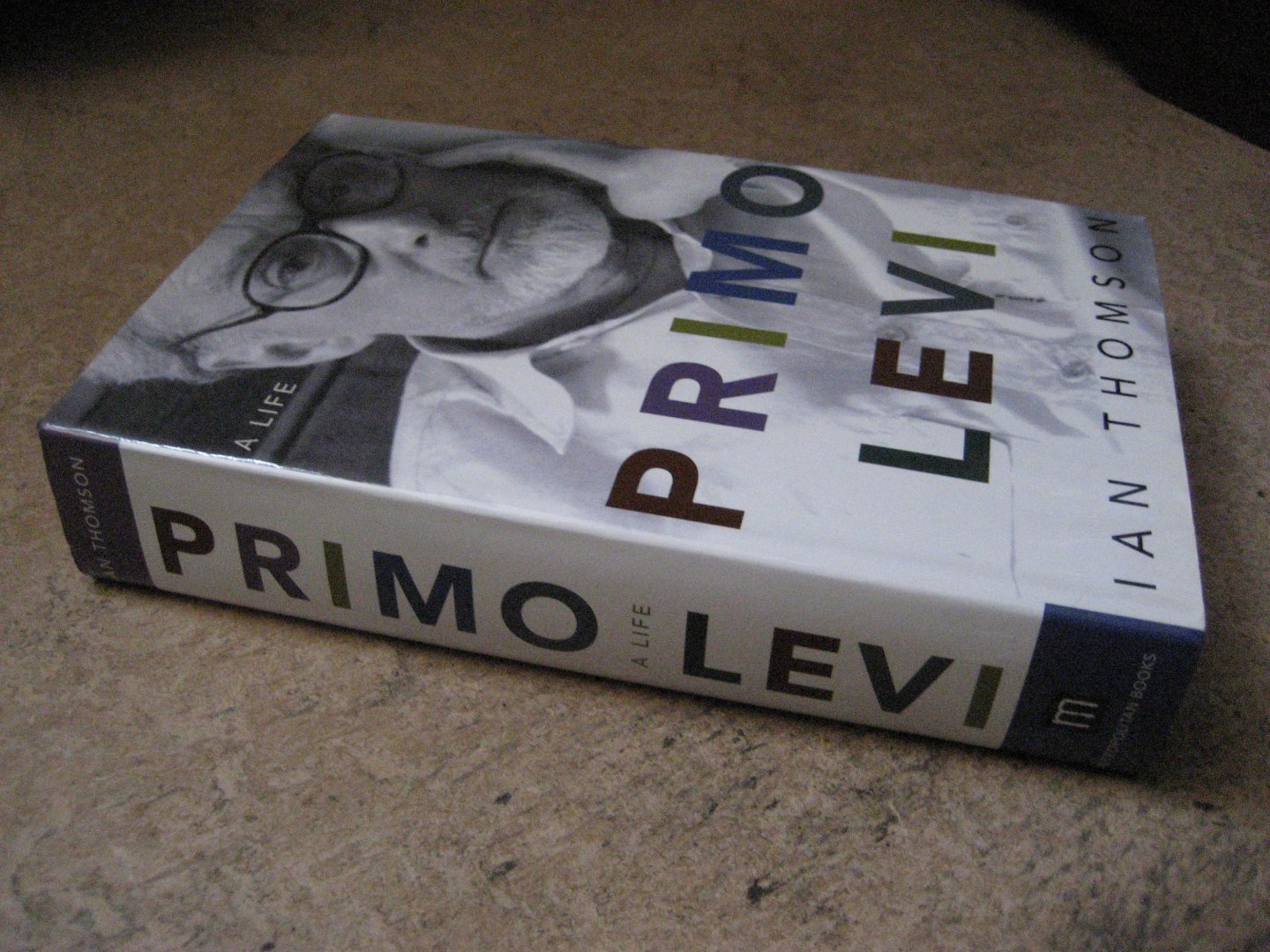 Thomson, Ian - Primo Levi. A life