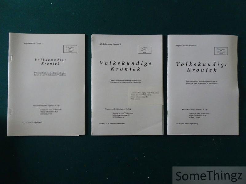 S.Top / R. van den Broeck. - Volkskundige Kroniek. Driemaandelijks mededelingenblad van de Federatie voor Volkskunde in Vlaanderen. Jaargang 1 (1993) Nrs. 2,3 en 4.