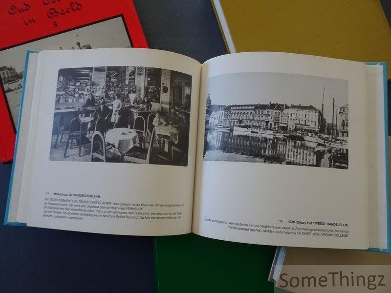 André Van Caillie. - Oud Oostende in beeld. Deel 1, 2, 3, 4 en 5. (Compleet).