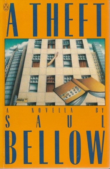 Saul Bellow - A Theft