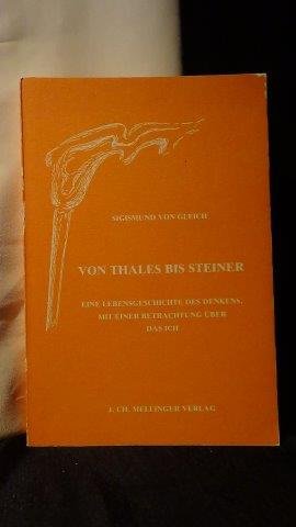 Gleich, Sigismund von, - Von Thales bis Steiner.