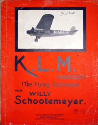 Schootemeyer, Willy: - K.L.M. (The Flying Dutchman) Marsch. Piano