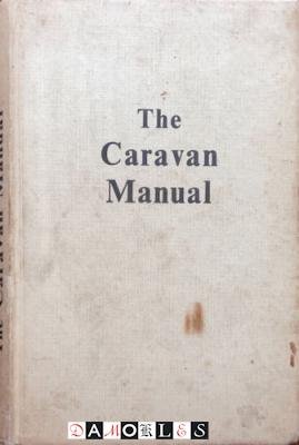 W.M. Whiteman - The Caravan Manual
