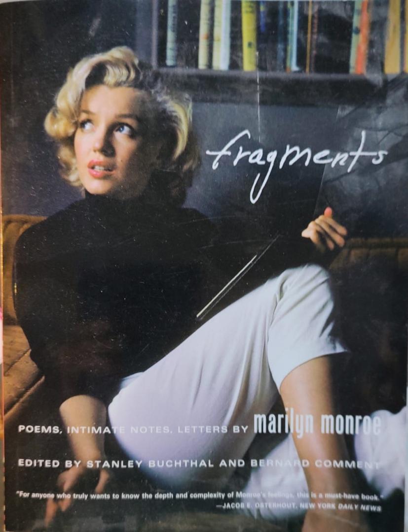 Monroe, Marilyn - Fragments / Poems, Intimate Notes, Letters