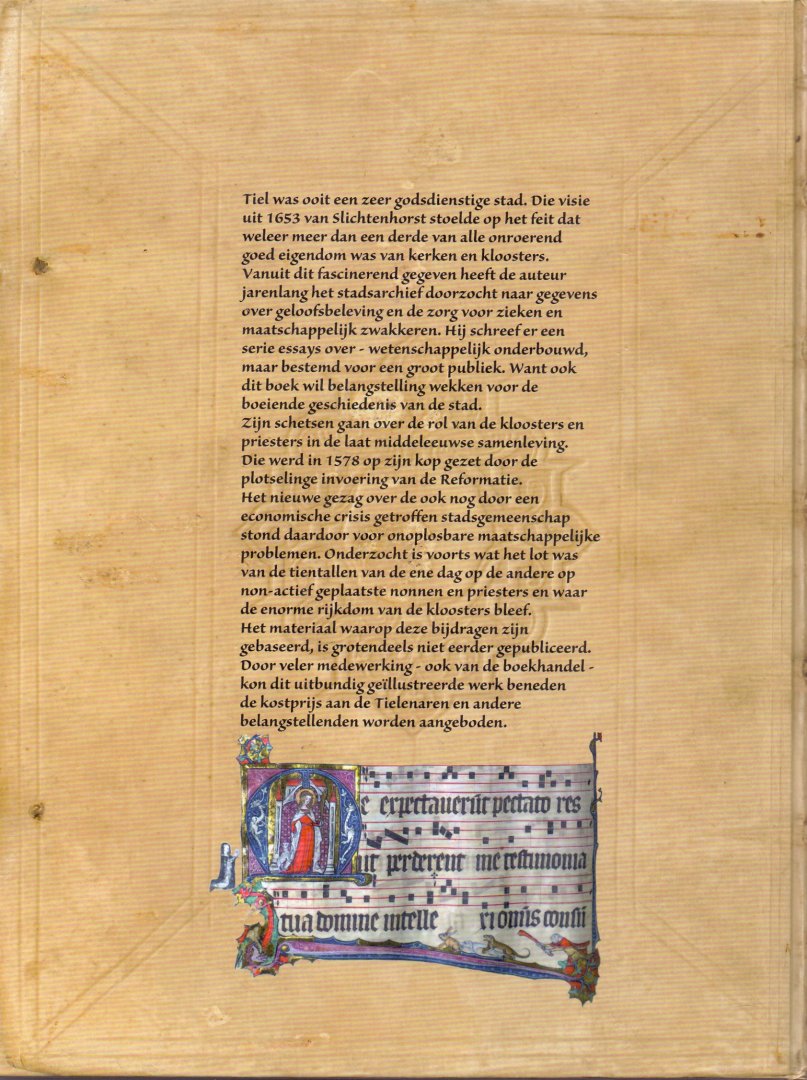 Heiningen, Huub van (ds1223) - Devotie en macht in Tiel. Schetsen uit de historie van caritas en kloosters
