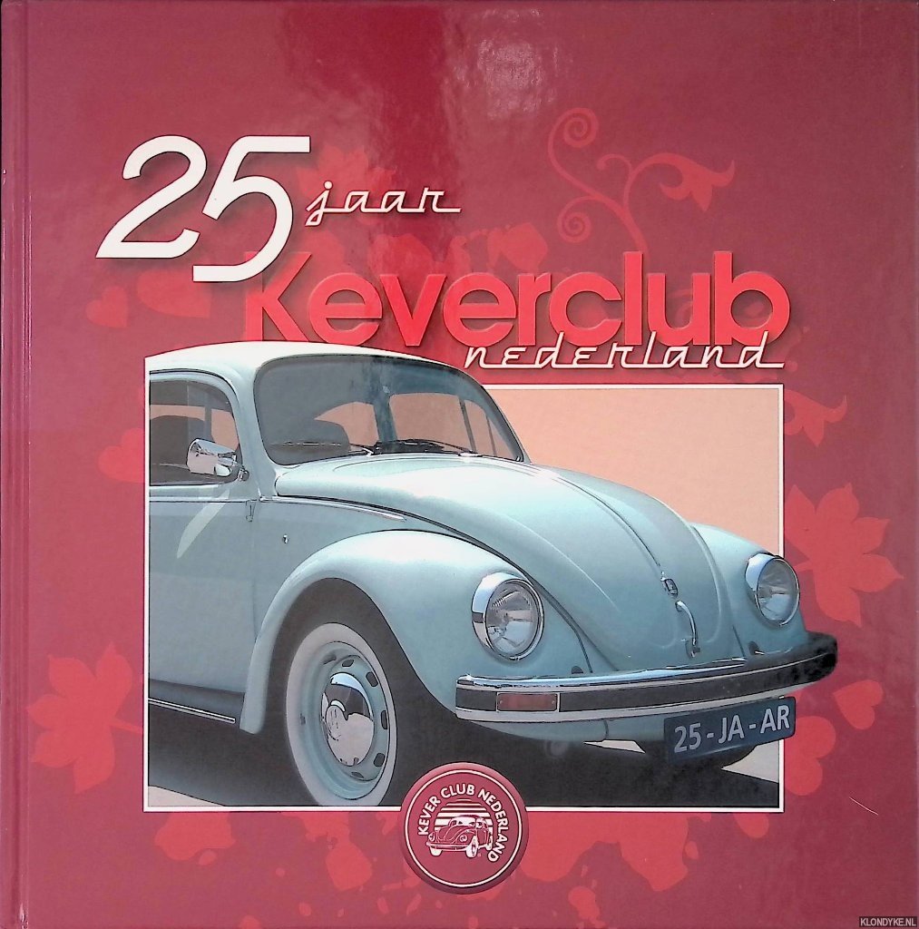 Verstegen, Moinique (samenstelling) - 25 jaar Keverclub Nederland