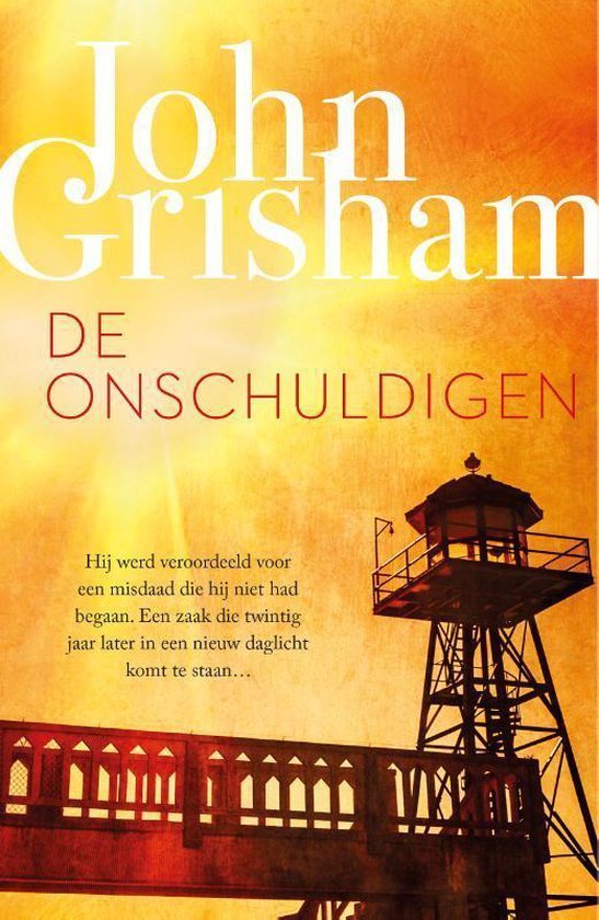 Grisham, John - De onschuldigen