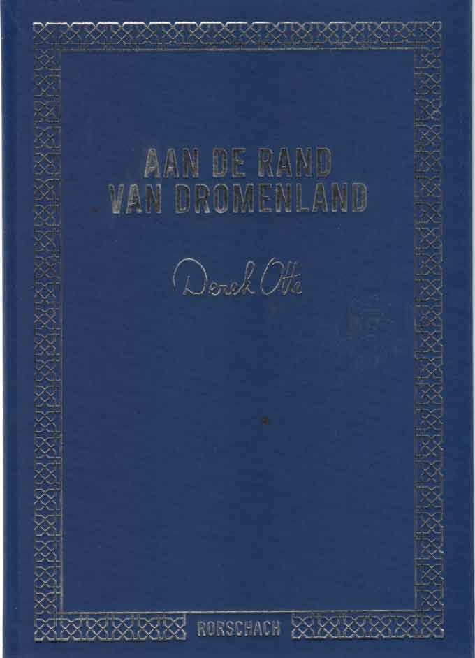 Otte, Derek - Aan de rand van dromenland