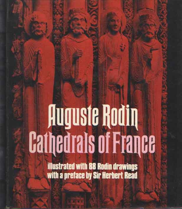 Rodin, Auguste - Cathedrals of France
