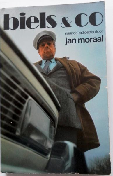 Moraal, Jan - Biels & Co naar de bekende radiostrip