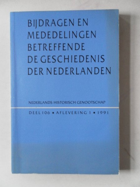 Blockmans, W.; Caenegem, R. van e.a. - Bijdragen en mededelingen betreffende de geschiedenis der Nederlanden 106e jaargang nr.2