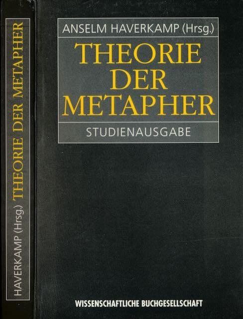 Haverkamp, Anselm (Hg.) - Theorie der Metapher.