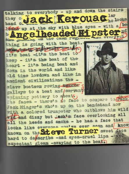 Turner Steve - Angelheaded Hipster, a life of Jack Kerouac,