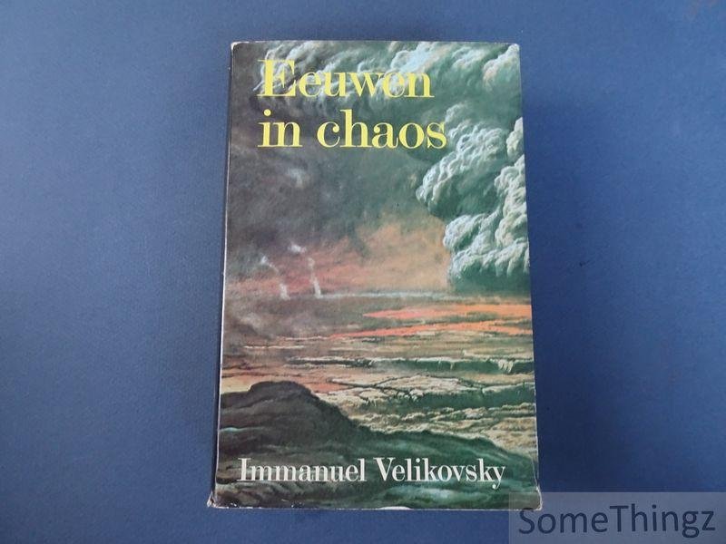 Velikovsky, Immanuel. - Eeuwen in chaos. Van Exodus tot Echnaton.
