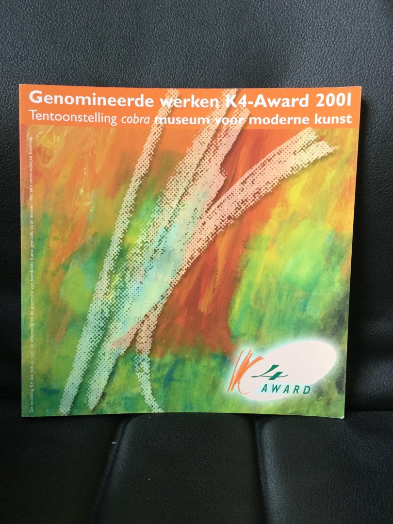 Cohen, Fred G. - Genomineerde werken K4-Award 2001 - Tentoonstelling Cobra Museum voor Moderne Kunst