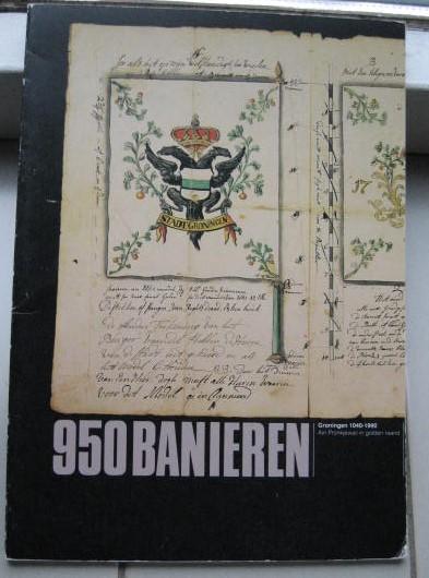 Vries, Hielke - Negenhonderdvijftig banieren -Groningen 1040-1990