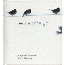 Overath, Angelika en Horst Munzig - Mussenpraat