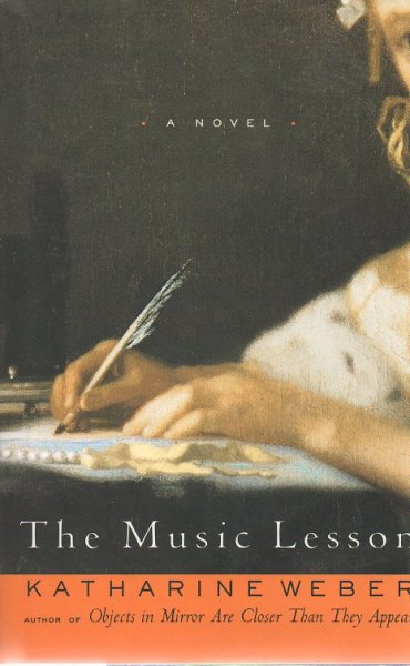 Weber, Katharine - The Music Lesson
