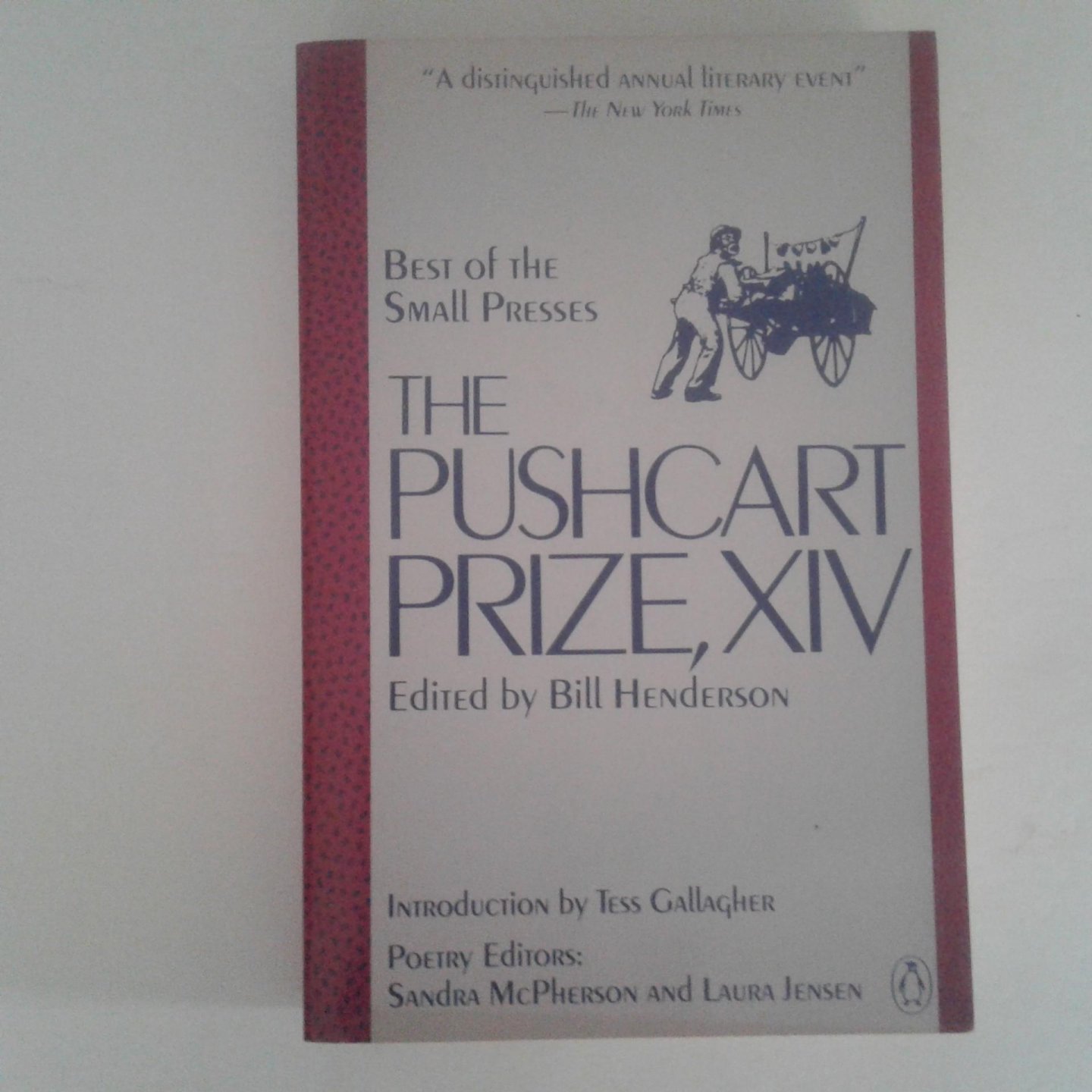 Henderson, Bill - The Pushcart Prize XIV ; Best of Small Presses