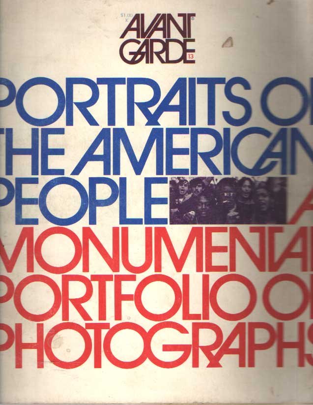 Alwyn Scott Turner - Avant Garde 13. Portraits of the American People.  A Monumental Portfolio of Photographs