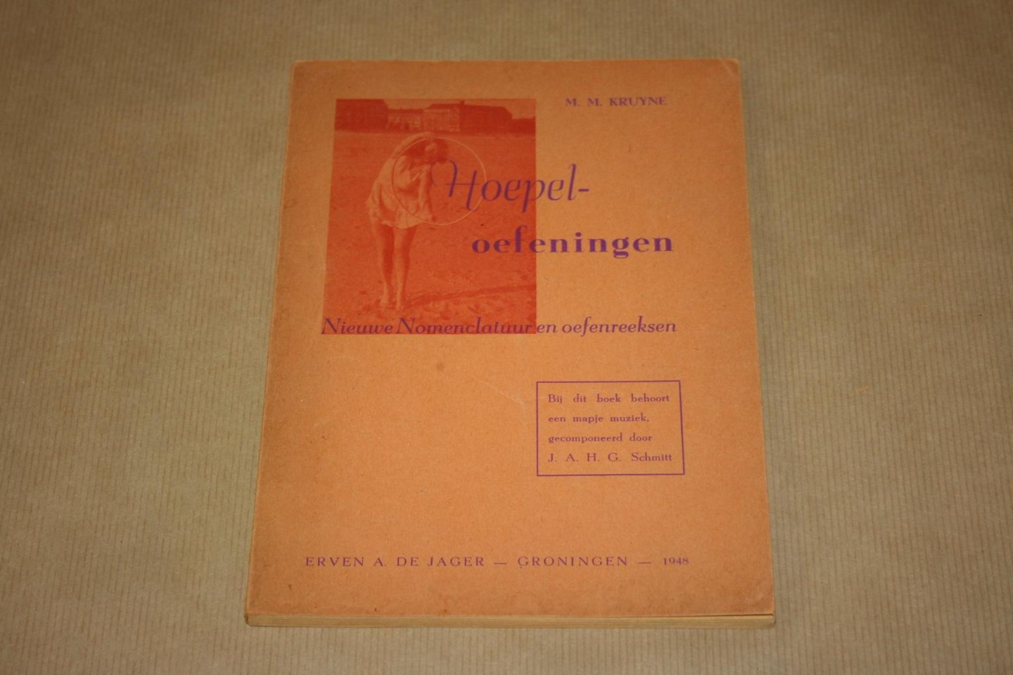 M.M. Kruyne - Hoepeloefeningen -- Nieuwe Nomenclatuur en oefenreeksen