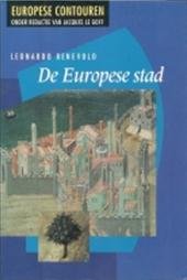 Benevolo, Leonardo - De Europese stad.