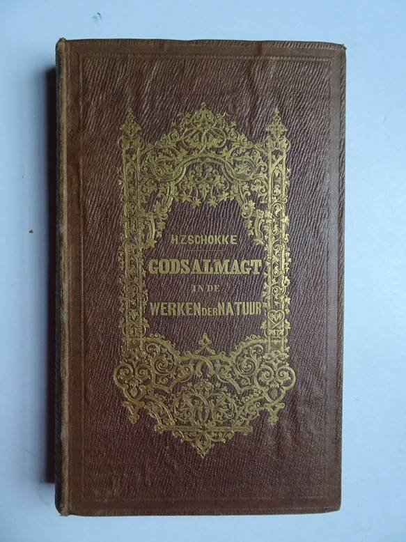 Zschokke, Heinrich. - Gods almagt in de werken der natuur.
