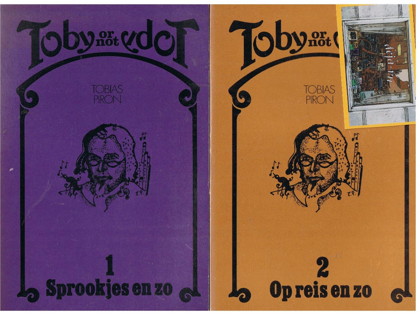 Piron, Tobias - deel 1 & 2 Toby or not Toby / Sprookjes en zo & Op reis en zo