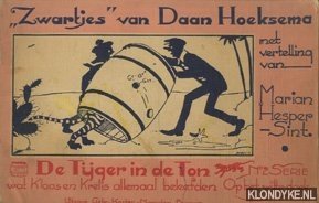 Hesper-Sint, Marian (met vertelling van) - Zwartjes van Daan Hoeksema. De Tijger in de Ton wat Klaas en Krelis allemaal beleefden. Op het witte doek