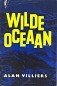 Villiers, Alan - Wilde Oceaan