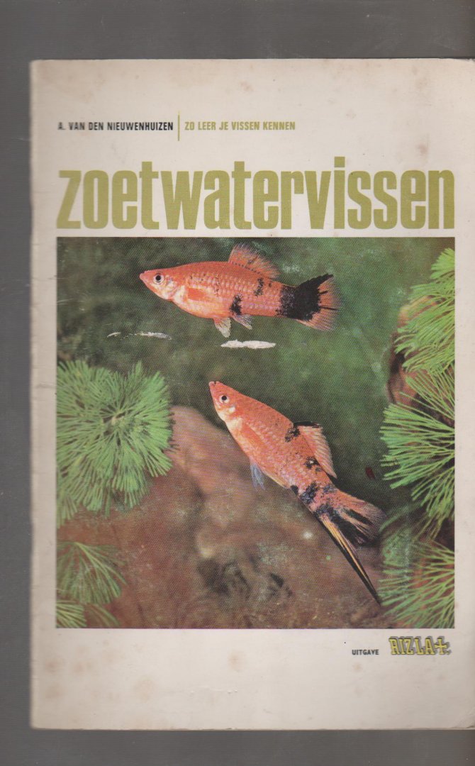 Nieuwenhuizen,A.van den - Zoetwatervissen 1