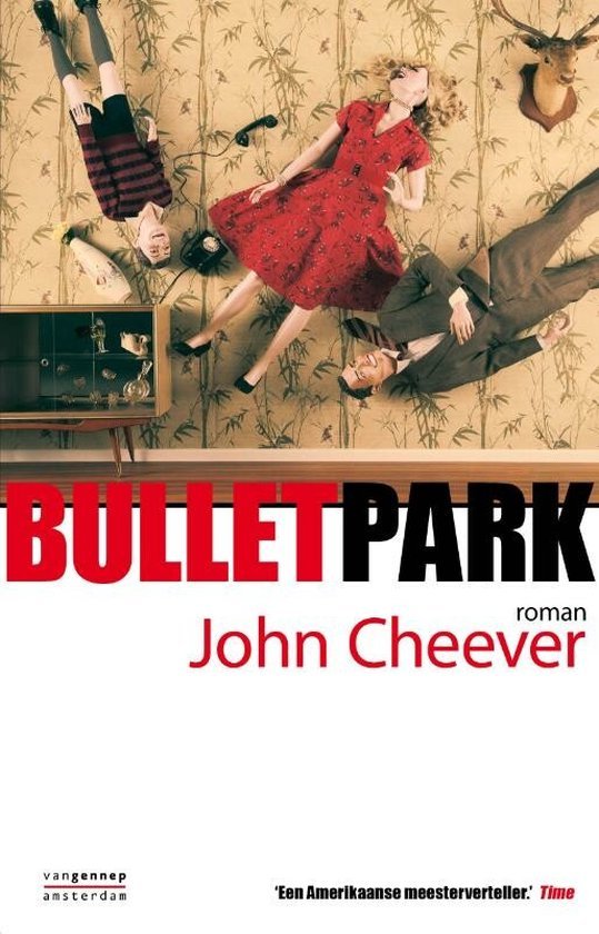 Cheever, John - Bullet Park