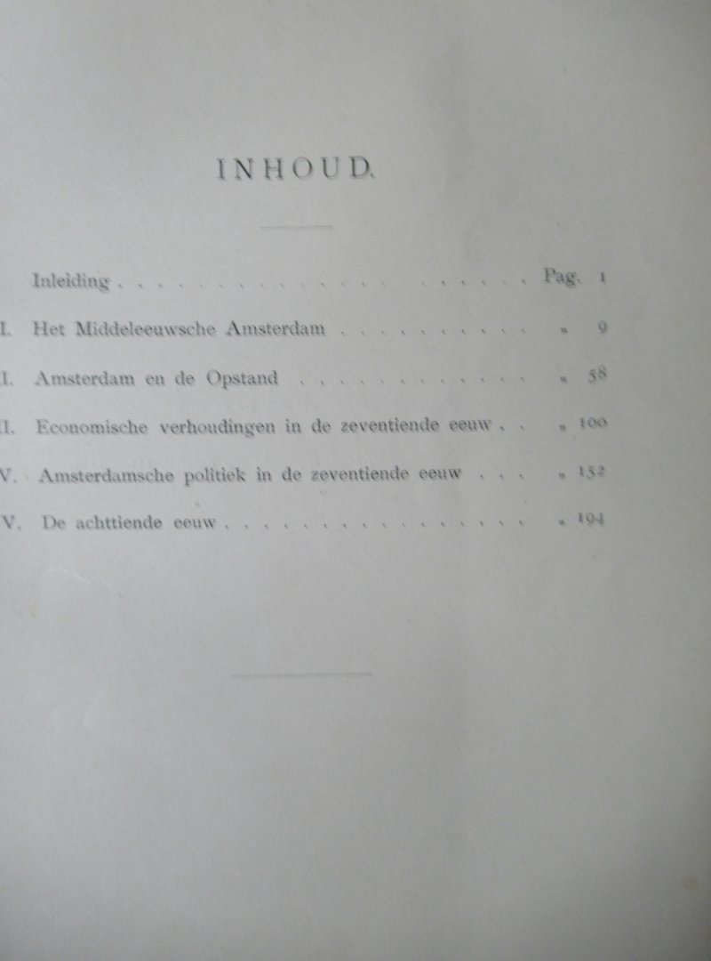 Brugmans, H.  Prof. Dr. - Opkomst en bloei van Amsterdam