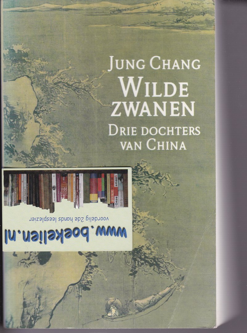 Chang, Jung - Wilde Zwanen