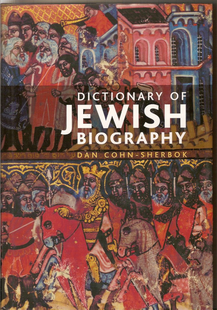 Cohn-Sherbok, Dan - Dictionary of Jewish Biography