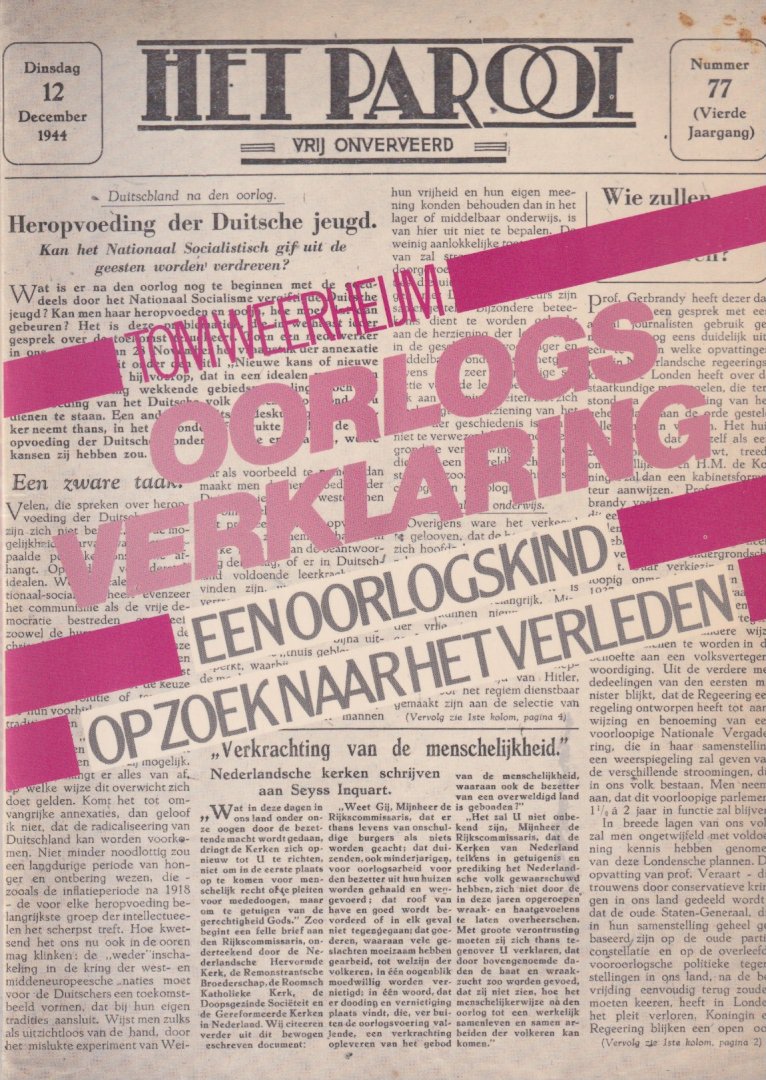 Weerheijm, Tom - Oorlogsverklaring: Een oorlogskind op zoek naar het verleden