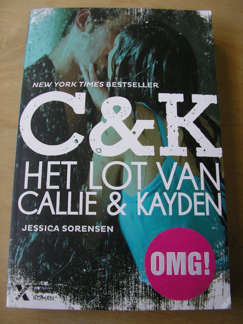 Sorensen, Jessica (vert: Erica van Rijsewijk) - Het lot van Callie en Kayden