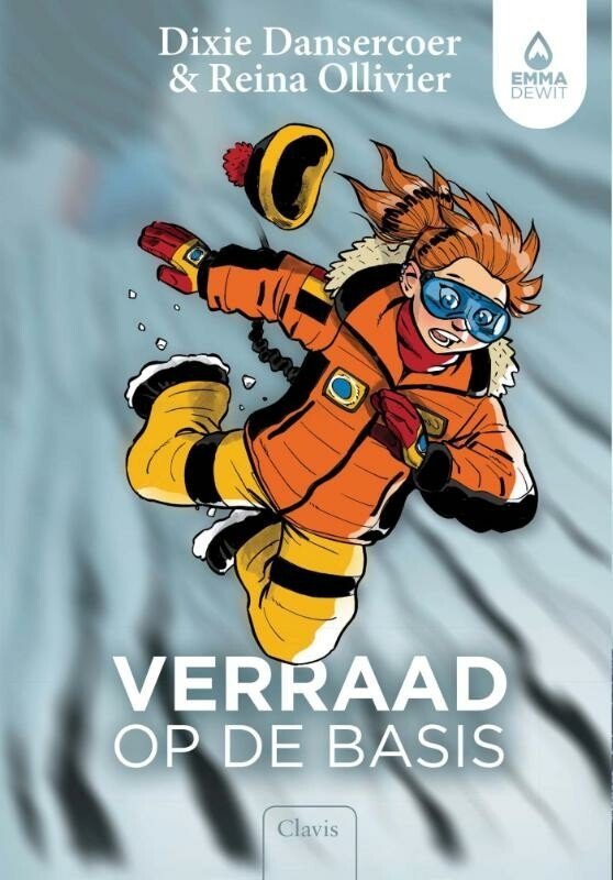 Reina Ollivier - Emma Dewit 1 - Verraad op de basis