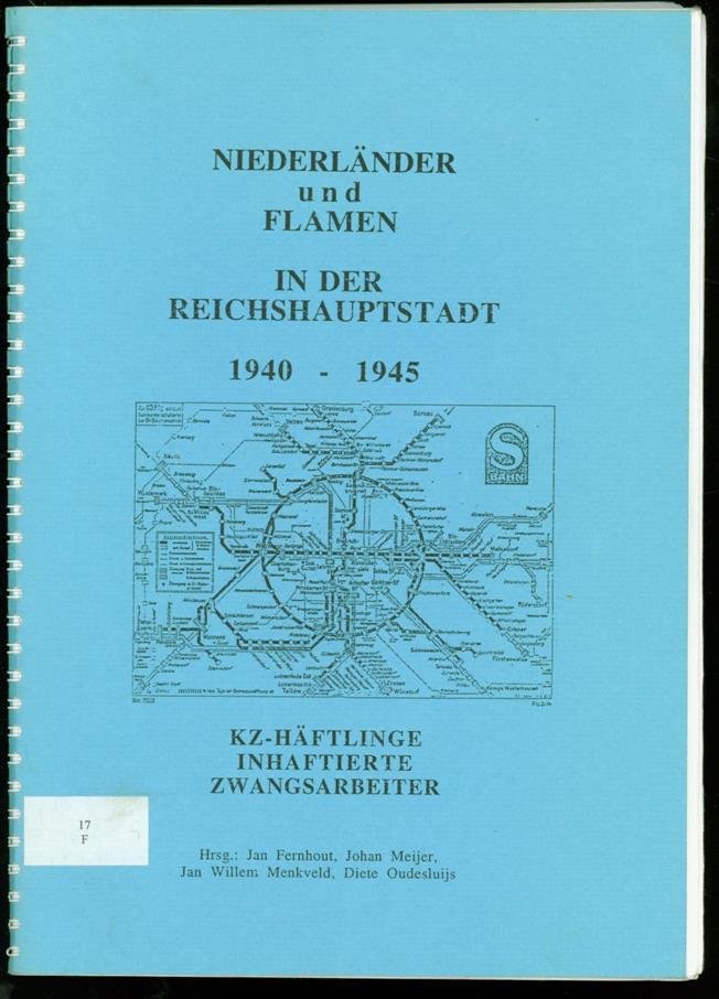 Fernhout, Jan - Niederländer und Flamen in der Reichshauptstadt, 1940-1945