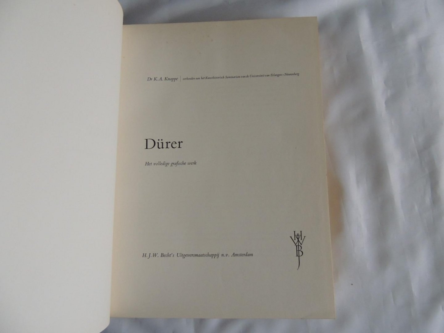 KNAPPE K.A. - DURER. HET VOLLEDIGE GRAFISCHE WERK