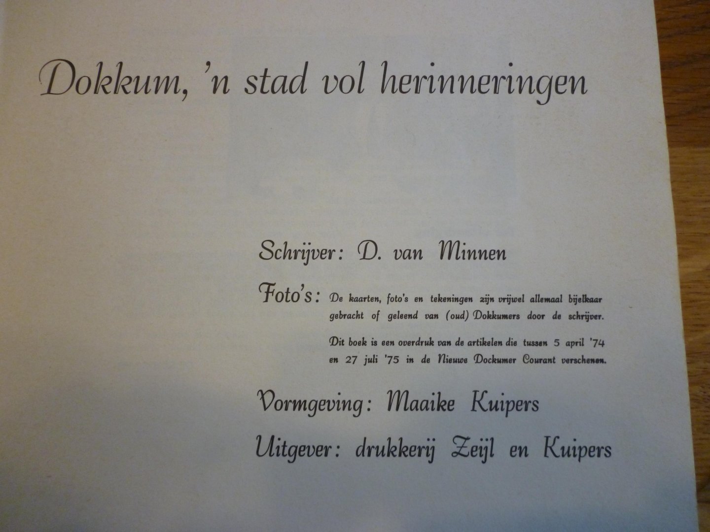 Minnen van D. - Dokkum, 'n stad vol herinneringen
