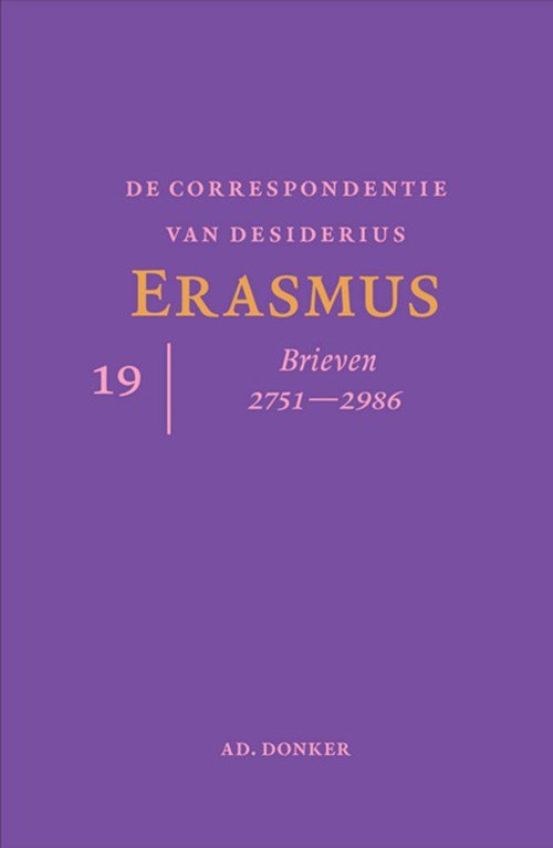 Desiderius Erasmus - De correspondentie van Desiderius Erasmus deel 19