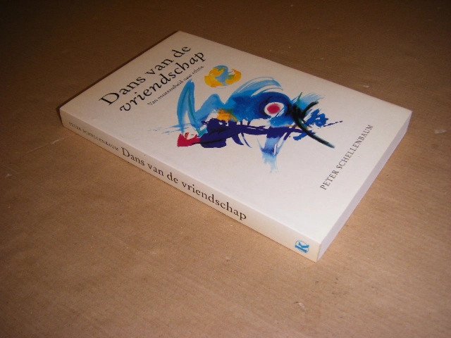 Peter Schellenbaum - Dans van de vriendschap